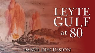 Leyte Gulf at 80  Presented by USNI  ft Drachinifel [upl. by Amilah]