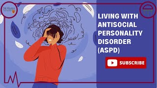 Living With ASPD Antisocial Personality Disorder [upl. by Mccandless705]