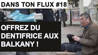 Offrez du dentifrice aux Balkany DansTonFlux 18 [upl. by Coussoule382]