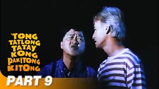 ‘Tong Tatlong Tatay Kong Pakitongkitong’ FULL MOVIE Part 9  Babalu Redford White [upl. by Arraeit262]