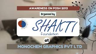 AWARENESS ON POSH 2013  SHAKTI FOUNDATIONS  MONOCHEM GRAPHICS PVT LTD [upl. by Akamahs188]