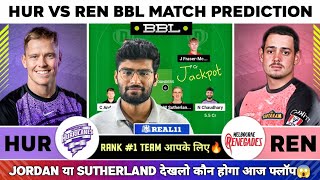 HUR vs REN Dream11HUR vs REN Dream11 Prediction Hobart Hurricanes vs Melbourne Renegades BBL Today [upl. by Nnorahs]