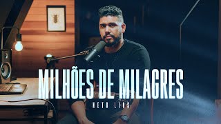 Milhões de Milagres  Neto Lins [upl. by Scarlett]