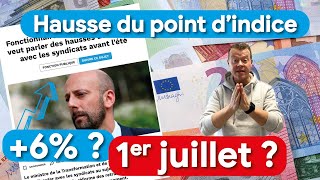 Vers 6 de hausse du point dindice de la fonction publique au 1er juillet 2023  fonctionnaire [upl. by Ellenehc]