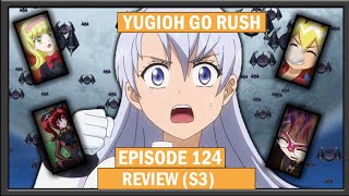 Yugioh Go Rush Episode 124 review [upl. by Eniamor]