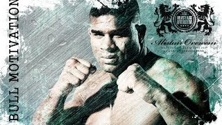 Alistair Overeem  The Demolition Man  Motivation [upl. by Adnocahs646]