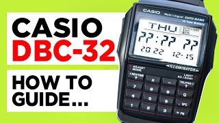 CASIO DBC32 Databank Watch  HOW TO SET TIME DATE DATABANK CALCULATOR STOPWATCH amp DUAL TIME [upl. by Al]