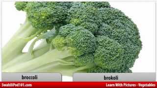 Learn Swahili Vocabulary with Pictures  Get Your Vegetables [upl. by Amund705]