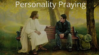 Personality Praying – October 27 2024 [upl. by Meeks]