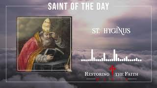 January 11th  St Hyginus Pope  RTF Saint of the Day [upl. by Rebekah668]