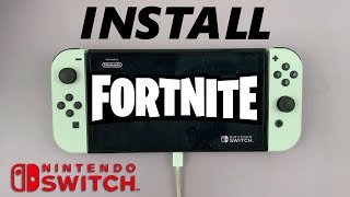 How To Install Fortnite On Nintendo Switch [upl. by Ynelram]