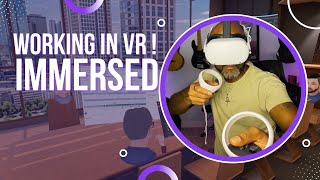 Working In VR with Immersed [upl. by Adnovaj]