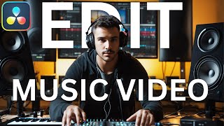 How To Edit Music Video In Davinci Resolve Tutorial [upl. by Sisile]