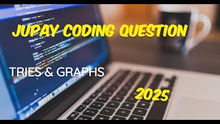 Juspay Hiring 2025 batch Coding round Solutions  Coding round  Tries and Graphs [upl. by Linden]