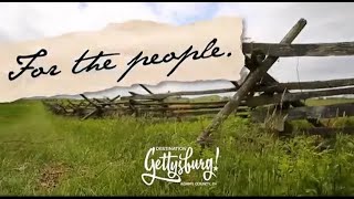 Destination Gettysburg quotFor the Peoplequot Summer 2024 30 [upl. by Silvain60]