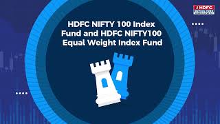 NFO  HDFC NIFTY 100 Index Fund amp HDFC NIFTY100 Equal Weight Index Fund  Hindi [upl. by Nangem]