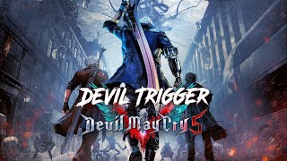 Devil May Cry 5  Devil Trigger [upl. by Violante]