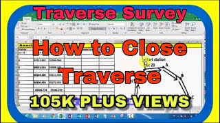 Traverse Surveying  Traverse Calculation How to Close a Traverse [upl. by Ermengarde]