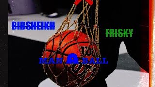 Man A ball ft Awel Nar Tello X FriskyLyrics video [upl. by Lekcim806]