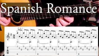 SPANISH ROMANCE Full Tutorial with TABS  Fingerstyle Guitar [upl. by Krutz]