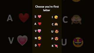 Choose youre first letter 😍😍 [upl. by Artinak]