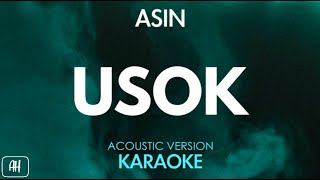 Asin  Usok KaraokeAcoustic Version [upl. by Akelahs]