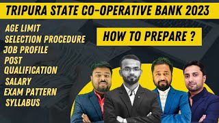 Tripura State Cooperative Bank Recruitment 2023  How to prepare   Detailed Information [upl. by Alenoel]