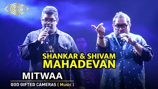 Shankar Mahadevan  Shivam Mahadevan  Mitwaa  Live Concert  God Gifted Cameras [upl. by Spencer]