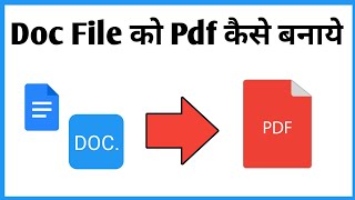 Doc Ko Pdf Kaise Banaye  Doc File To Pdf Convert [upl. by Bindman]