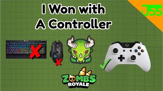 I WON ZOMBSROYALE WITH A CONTROLLER ONLY [upl. by Eentihw557]