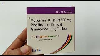 Triglimisave 1 Tablet  Metformin HCI Pioglitazone amp Glimepiride Tablets  Triglimisave 1 Tablet Use [upl. by Zurheide]