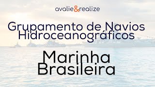 Grupamento de Navios Hidroceanográficos  Marinha do Brasil [upl. by Beaulieu]