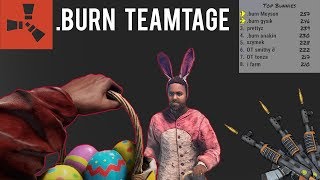 EASTER PVP RUSTAFIED US MAIN  BURN [upl. by Baumann645]