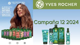 YVES ROCHER Campaña 12 2024 [upl. by Nyrak355]