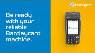 Be ready to take payments with your reliable Barclaycard machine [upl. by Tilney]