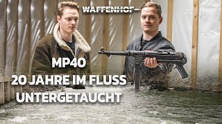 Deutsche MP40  über 20 Jahre im Fluss untergetaucht [upl. by Niwrad979]