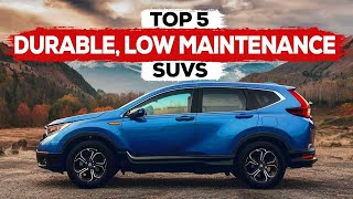 Top 5 Long Lasting SUVs With Low Maintenance Costs Part 1 [upl. by Tobye]