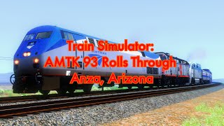 4K Train Simulator AMTK 93 Rolls Through Anza Arizona [upl. by Klug170]