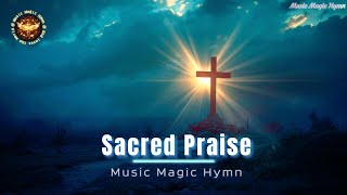 Sacred Praise [upl. by Llednol]