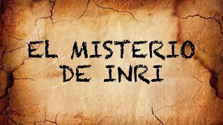 El Misterio de Inri [upl. by Riki]