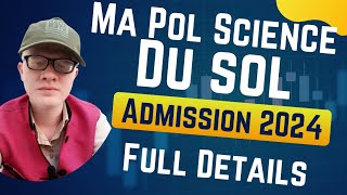 MA Political Science DU SOL Admission Open 2024 Detail Guide  SOL PG ADMISSION 2024 [upl. by Ylera]