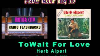 Herb Alpert  To Wait For Love  1968 [upl. by Icken631]