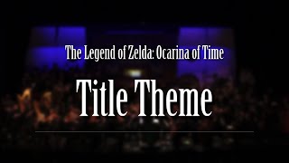 Title Theme  The Legend of Zelda Ocarina of Time [upl. by Rusty]