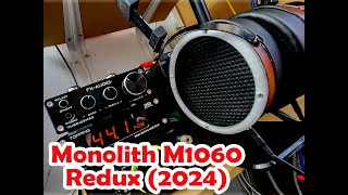 Monolith M1060 Redux 2024  Still Stellar [upl. by Aser931]