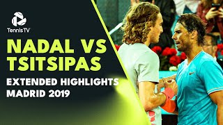 Extended Highlights Nadal vs Tsitsipas THRILLER  Madrid 2019 [upl. by Jaquiss]