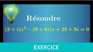 équation du second degré à coefficients complexes • La méthode expliquée sur un exemple • Prépa MPSI [upl. by Ardnossac]