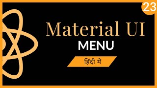 Material UI  Menu हिंदी में [upl. by Mcclenaghan]