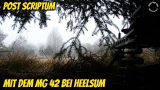 Mit dem MG 42 bei Heelsum  Lets Play Post Scriptum Deutsch [upl. by Fruma]