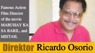 RICARDO BEBONG OSORIO Ang Mga Obra ni Direk [upl. by Kyred]