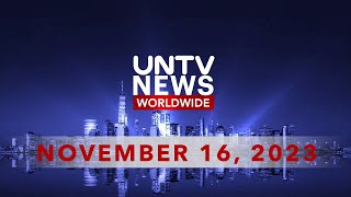 UNTV News Worldwide  November 16 2023 [upl. by Aicnelev]